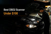 Best OBD2 Scanner Under $100 (2026)
